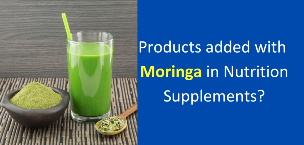 What products are mixed with Moringa in Nutrition Supplements